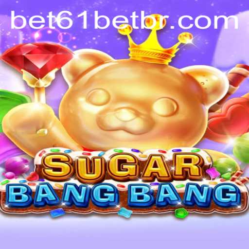 Discovering the Excitement of SUGARBANGBANG: A New Gaming Adventure